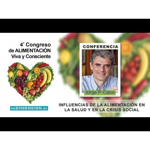 Embedded thumbnail for 4º Congreso de Alimentación Viva y Consciente, 8 y 9 de febrero de 2014
